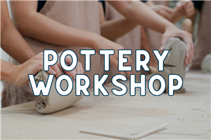 Pottery Workshops